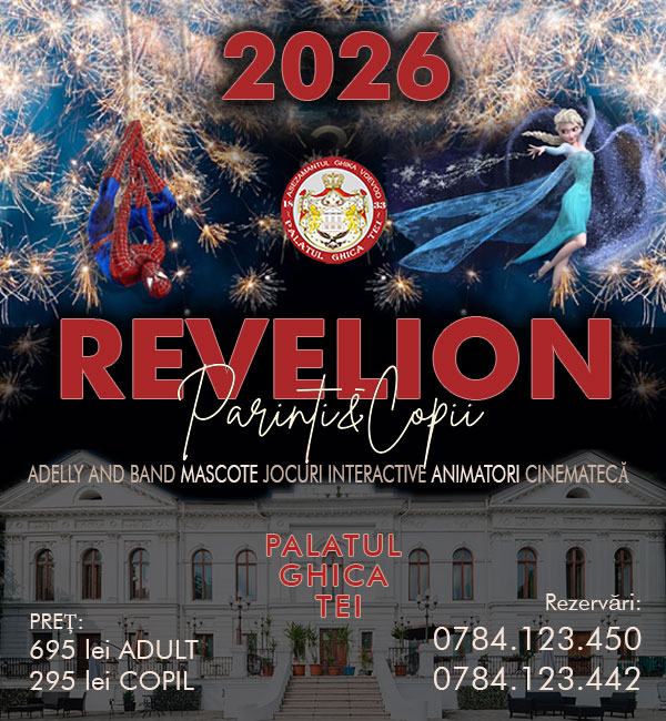 Oferta Revelion 2026 Palatul Ghica Tei